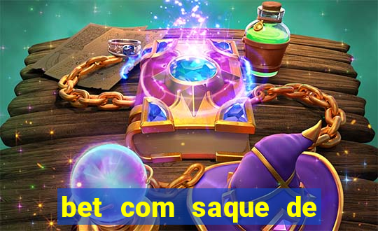 bet com saque de 1 real